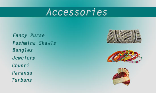Fancy purse, turbens, bangles, paranda, chunri, shawls