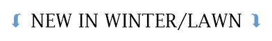 New in Winter and Lawn